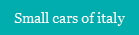Small cars of italy